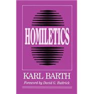 Homiletics by Barth, Karl, 9780664251581