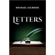 Letters by Gilbride, Michael, 9781098321581
