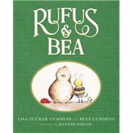 Rufus & Bea by Tiny Prime; Lisa Tucker Cummins; Ryan Cummins, 9781959411581