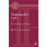 Hammurabi's Laws Text, Translation and Glossary by Richardson, M. E. J., 9780567081582
