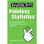Painless Statistics by Honner, Patrick, 9781506281582