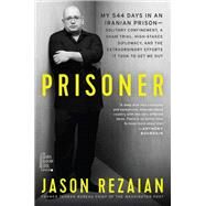 Prisoner by Rezaian, Jason, 9780062691583