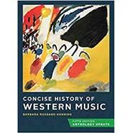 Concise History of Western Music w/ Total Access Registration Card by Hanning, Barbara Russano, 9780393421583