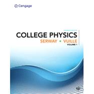 Bundle: College Physics, Volume 1, 11th + WebAssign Printed Access Card for Serway/Vuille's College Physics, 11th Edition, Single-Term by Serway, Raymond; Vuille, Chris, 9781337741583