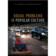 Social Problems in Popular Culture by Maratea, R. J.; Monahan, Brian, 9781447321583