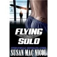 Flying Solo by Nicol, Susan MAC, 9781523621583