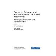 Security, Privacy, and Anonymization in Social Networks by Tripathy, B. K.; Baktha, Kiran, 9781522551584