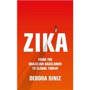Zika by Diniz, Debora; Whitty, Diane Grosklaus, 9781786991584