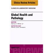 Global Health and Pathology by Milner, Dan, 9780323581585