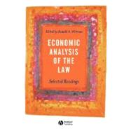 Economic Analysis of the Law Selected Readings by Wittman, Donald A., 9780631231585