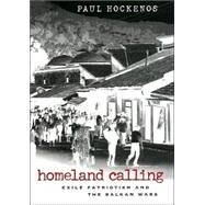 Homeland Calling by Hockenos, Paul, 9780801441585