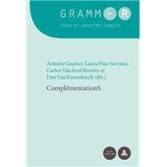Complmentations by Gautier, Antoine; Serrano, Laura Pino; Riveiro, Carlos Valcrcel, 9782875741585