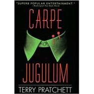 Carpe Jugulum by Pratchett, Terry, 9780061051586