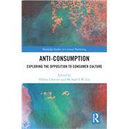 Anti-Consumption by Hlne Cherrier, 9780367821586