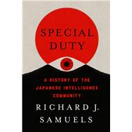 Special Duty by Samuels, Richard J., 9781501741586