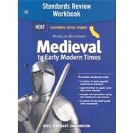 World History Medieval to Early Modern Times by Holt Rinehart & Winston, 9780030421587