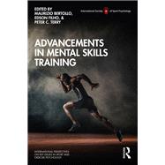 Advancements in Mental Skills Training by Maurizio, Bertollo; Filho, Edson; Terry, Peter C., 9780367111588