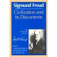 Civilization and Its Discontents by Freud, Sigmund; Strachey, James; Gay, Peter, 9780393301588