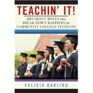 Teachin' It! by Darling, Felicia, 9780807761588
