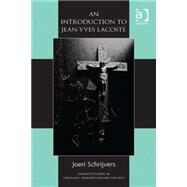 An Introduction to Jean-yves Lacoste by Schrijvers,Joeri, 9781409441588