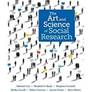 The Art and Science of Social Research by Carr, Deborah; Boyle, Elizabeth Heger; Cornwell, Benjamin; Correll, Shelley; Crosnoe, Robert; Freese, Jeremy; Waters, Mary C., 9780393911589