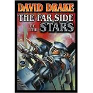 The Far Side of the Stars by David Drake; James Baen, 9780743471589