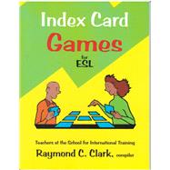 Index Card Games for Esl by Clark, Raymond C, 9780866471589