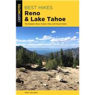 Best Hikes Reno and Lake Tahoe by Salcedo, Tracy, 9781493041589