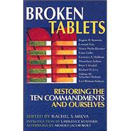Broken Tablets by Mikva, Rachel S., 9781580231589