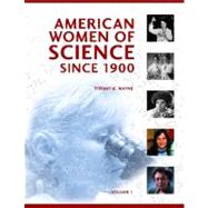 American Women of Science Since 1900 by Wayne, Tiffany K., 9781598841589