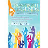 Non-profit Legends by Moore, Hank, 9781683501589