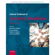 Oxford Textbook of Geriatric Medicine by Michel, Jean-Pierre; Beattie, B. Lynn; Martin, Finbarr C.; Walston, Jeremy D., 9780198701590