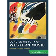 Concise History of Western Music with Total Access (Access code for eBook) by Hanning, Barbara Russano, 9780393421590