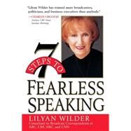 7 Steps to Fearless Speaking by Wilder, Lilyan, 9780471321590