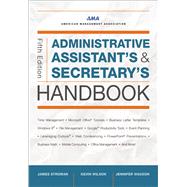 Administrative Assistant's and Secretary's Handbook by Jennifer Wauson, Kevin Wilson, James Stroman, 9781400241590