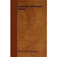 Curiosities of Natural History by Buckland, Francis Trevelyan, 9781444661590