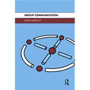 Group Communication by Hartley; Peter, 9780415111591