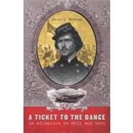 A Ticket to the Dance by Mcgowan, David L., 9781419691591