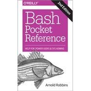 Bash Pocket Reference by Robbins, Arnold, 9781491941591