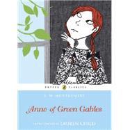 Anne of Green Gables by Montgomery, L.M., 9780141321592