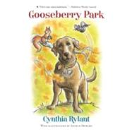 Gooseberry Park by Rylant, Cynthia, 9780152061593