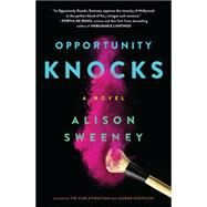 Opportunity Knocks by Alison Sweeney, 9780316261593
