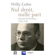 Nul droit, nulle part by Willy Cohn, 9782702161593