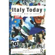 Italy Today: The Sick Man of Europe by Mammone; Andrea, 9780415561594