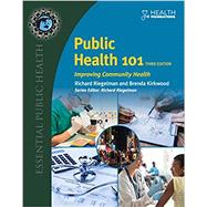 Public Health 101 w/ Advantage Access + Cases by Riegelman, Richard, 9781284241594