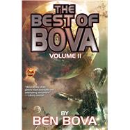 The Best of Bova by Bova, Ben, 9781476781594