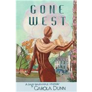 Gone West A Daisy Dalrymple Mystery by Dunn, Carola, 9781250021595