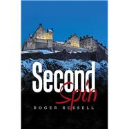 Second Spin by Russell, Roger, 9781543471595