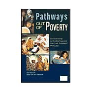 Pathways Out of Poverty : Innovations in Microfinance for the Poorest Families by Daley-Harris, Sam, 9781565491595