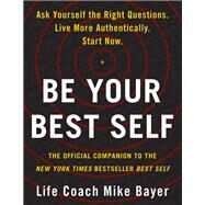 Be Your Best Self by Bayer, Mike, 9780063001596